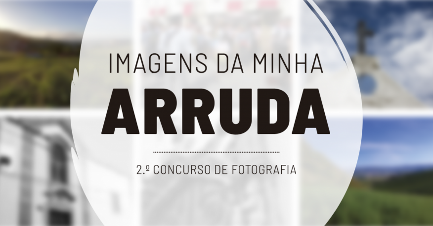 Imagens da minha Arruda - 2.ª Edição duplica participantes